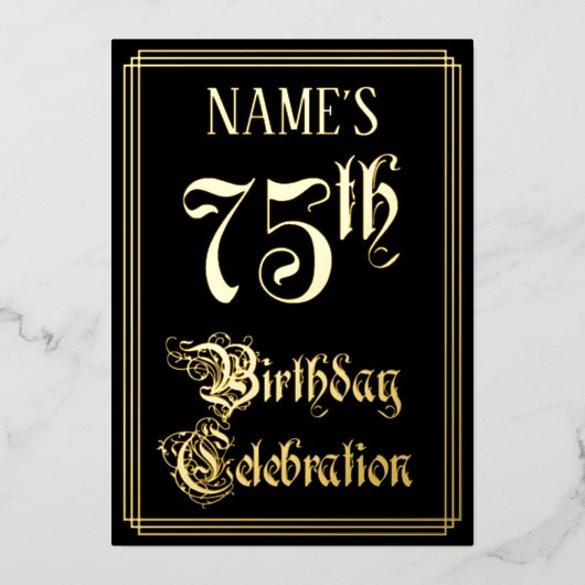 75e verjaardag — Fancy script en aangepaste naam Folie Uitnodiging (Voorkant)