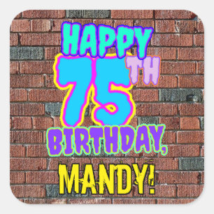 75e verjaardag - Leuk, Urban Graffiti geïnspireerd Vierkante Sticker
