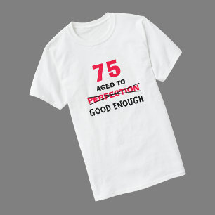 75e Verjaardagscadeau Ideeën voor Mannen T Shirt