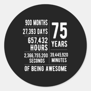 75ste verjaardag mannen vrouwen grappig 75 jaar ou ronde sticker