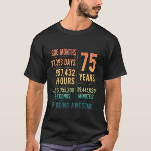 75ste verjaardag Mannen Vrouwen Grappig 75 jaar ou T-shirt