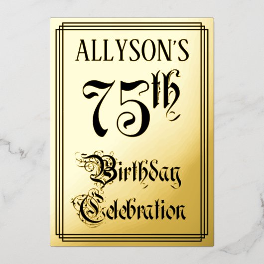 75th Birthday Party — Elegant Script + aangepaste  Folie Uitnodiging (Voorkant)
