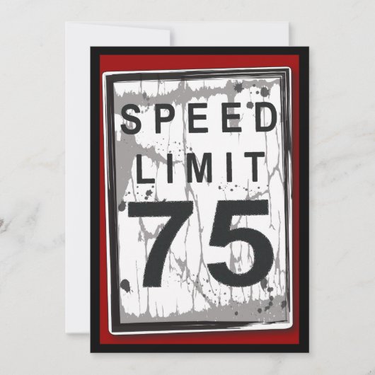 75th Birthday Party Grungy Speed Limit Sign Kaart (Voorkant)