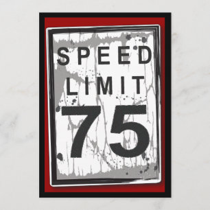 75th Birthday Party Grungy Speed Limit Sign Kaart