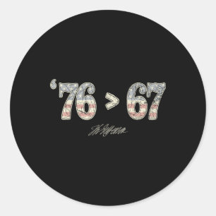 76 67 Thomas Jefferson Six Seven 6 7 Meme Gen Alph Ronde Sticker