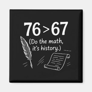76 Groter Dan 67 Doe De Rekenkunde Grappige Geschi Magneet