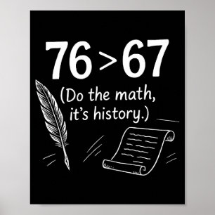76 Groter Dan 67 Doe De Wiskunde Leuk Geschiedenis Poster