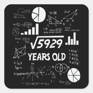 76 jaar oude dagelijkse Wiskunde leraar 76e verjaa Vierkante Sticker