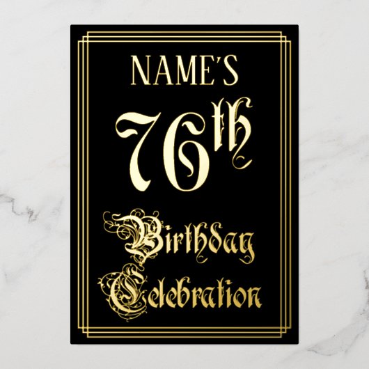 76e verjaardag — Fancy script en aangepaste naam Folie Uitnodiging (Voorkant)