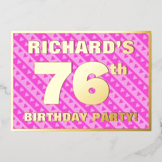 76e verjaardag — vuurroze harten en strips folie uitnodiging (Voorkant)