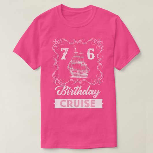  76e verjaardagscruise t-shirt (Design voorkant)