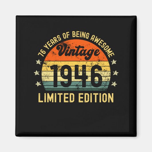 76th birthday limited edition 1946 76 year old magneet (Voorkant)