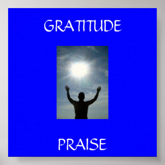 779646_here_i_am, PRAISE, GRATITUDE Poster