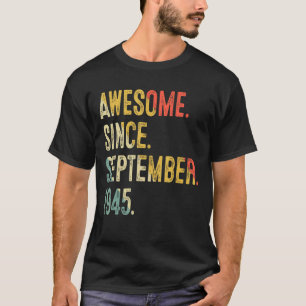 77 jaar oud Geweldige sinds september 1945 77e mil T-shirt