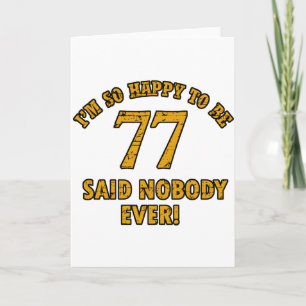 77 jaar Oud verjaardagsdesign Kaart