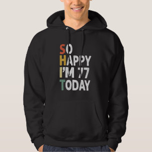 77 jaar oude op de verjaardag van de bevalling, z hoodie