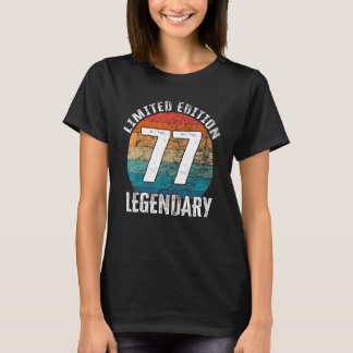 77e verjaardag Legendary Bday T-shirt