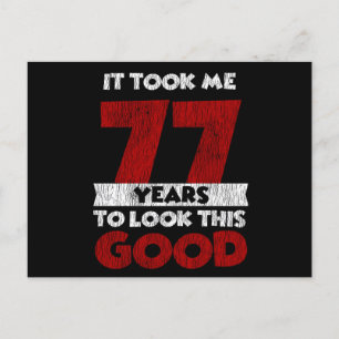 77e verjaardag maakte me er goed uitzien op mijn 7 briefkaart