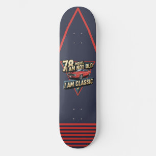 78 Model Ik ben niet oud Ik ben klassiek driehoeki Skateboard