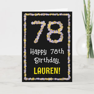 78e verjaardag: Floral Flowers Number, Custom Name Kaart