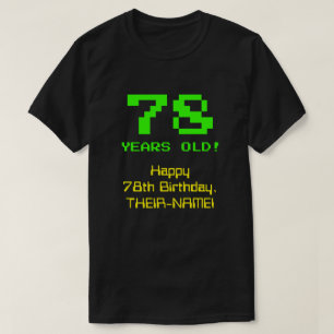 78e verjaardag: Leuk, 8-bit look, Nerdy / Geeky "7 T-shirt