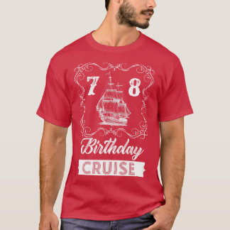  78e verjaardagscruise t-shirt