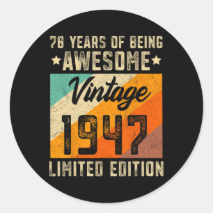 78ste verjaardag mannen 78 jaar oud vrouwen 1947 b ronde sticker