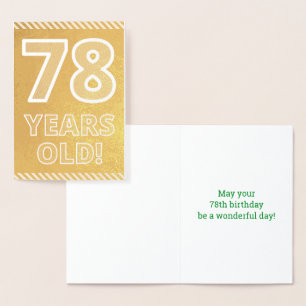 78ste verjaardag: Vet "78 JAAR OUD!" Goudfolie Kaa Folie Kaarten
