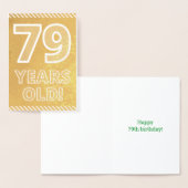 79ème anniversaire : audacieux "79 ans !" Carte Go (Affichage)