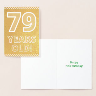 79ème anniversaire : audacieux "79 ans !" Carte Go