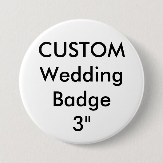 7,6 Cm Épingle de Badge Rond 3" Personnalisé (Devant)
