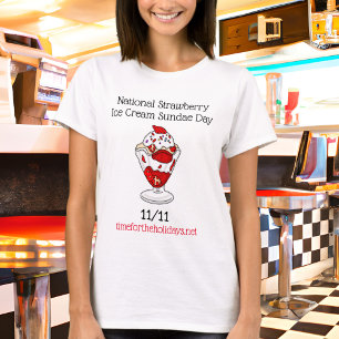 7 juli is Nationale Strawberry Sundae Dag T-shirt