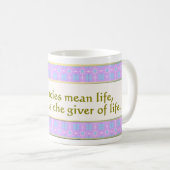 7. Tous les miracles signifient vie Miracle Mug (Devant droit)