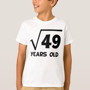 7e geboorte-vierkantswortel van 49 t-shirt