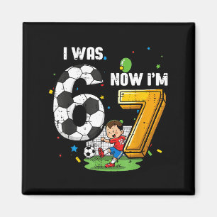 7e verjaardag was 6 7 voetbal 67 meme jongens kids magneet