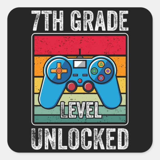 7th Grade Level Ontgrendeld Kinder Terug naar Scho Vierkante Sticker (Voorkant)