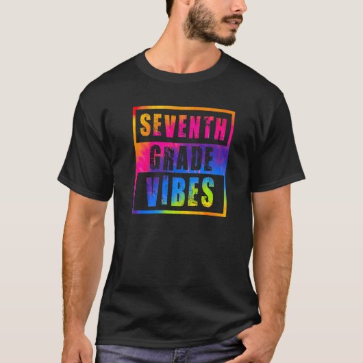 7th Grade Vibes First Day Of School Back To School T-shirt (Voorkant)
