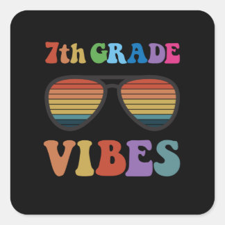 7th Grade Vibes Vierkante Sticker
