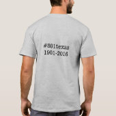 801 Texas, we houden van je! T-shirt (Achterkant)