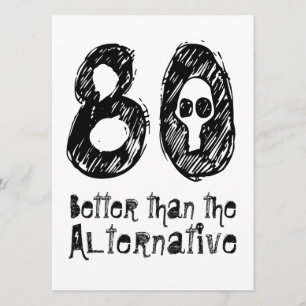 80 beter dan een alternatieve 80e grappige geboort kaart