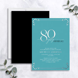 80 & Fabulous Turquoise & Silver Birthday Folie Uitnodiging