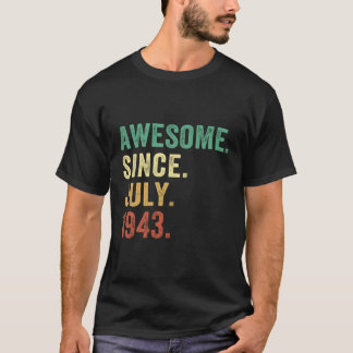 80 Geweldige sinds juli 1943 80th T-shirt