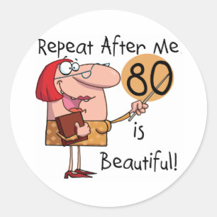 80 is mooie t-shirts en cadeautjes ronde sticker
