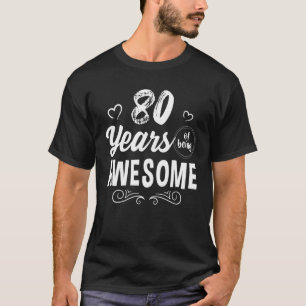 80 jaar Geweldige 80e verjaardag & Fabulous T-shirt