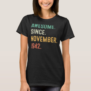 80 jaar oude 80e dag Mannen Geweldige sinds novemb T-shirt