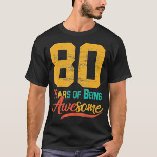 80 jaar oude 80ste verjaardag pa mam opa Mannen T-shirt