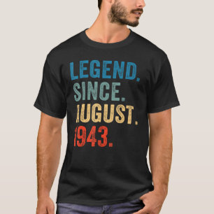 80 jaar oude legende sinds augustus 1943 80e geboo t-shirt