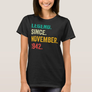 80 jaar oude leggende sinds november 1942 80e gebo t-shirt