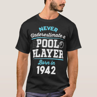 80 jaar oude pool en Billiard Player_ 1942 80th Bi T-shirt