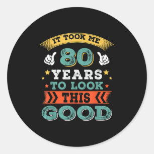 80 Jaar Oude Verjaardag Quote Graphics Grafisch Gr Ronde Sticker